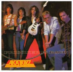 Alcatrazz : Prisoner Is Back